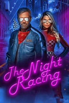 The Night Racing